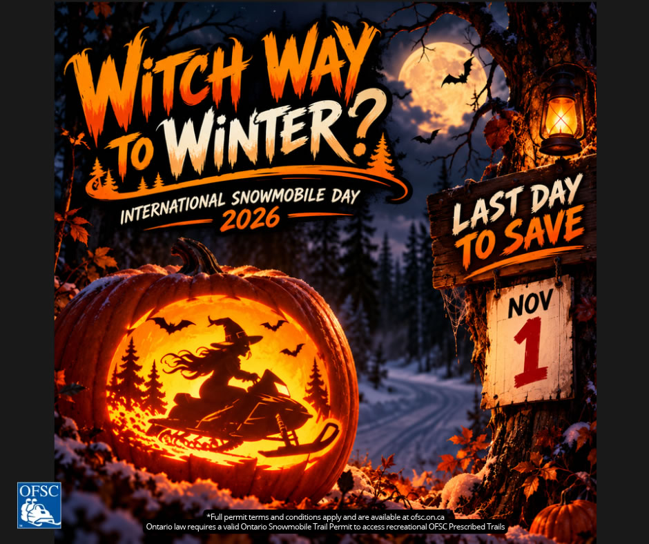 Witch Way To Winter International Snowmobile Day 2026 - Last Day To Save - Nov 1st